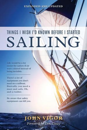 Things I Wish I'd Known Before I Started Sailing Expanded and Updated