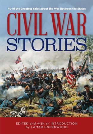 Civil War Stories