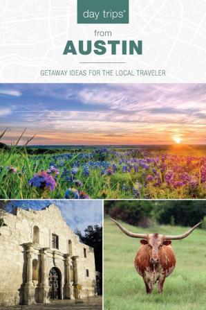 Day Trips�� from Austin