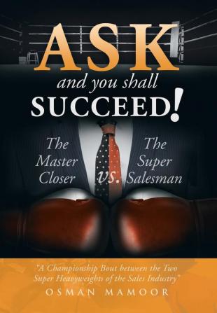 Ask and You Shall Succeed!