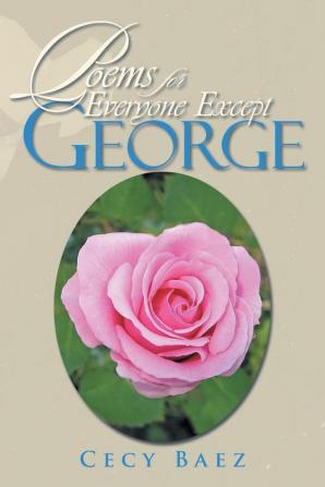 Poems for Everyone Except George