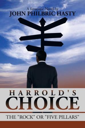 Harrold's Choice