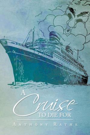 A Cruise to Die for