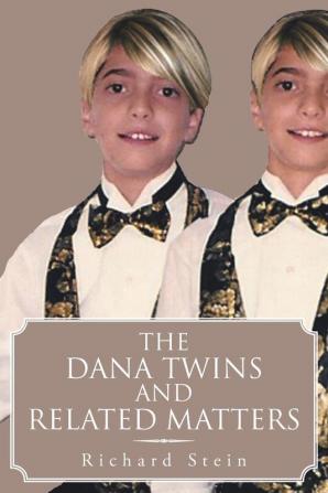 The Dana Twins and Related Matters