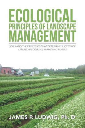 Ecological Principles of Landscape Management