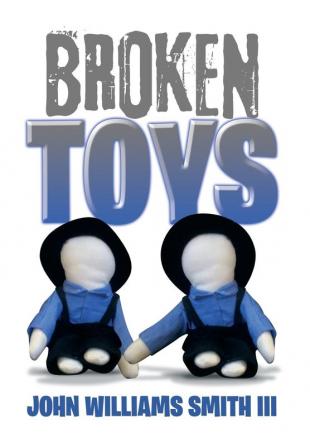 Broken Toys