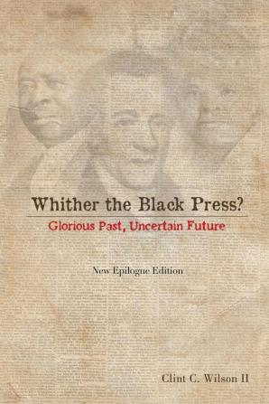 Whither the Black Press?