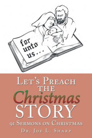 Let's Preach the Christmas Story