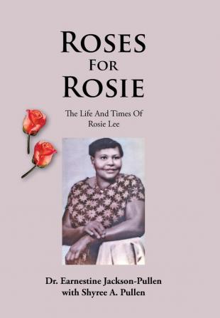 Roses for Rosie