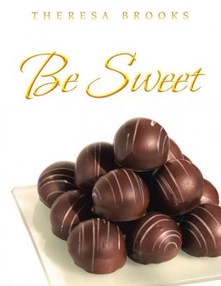 Be Sweet