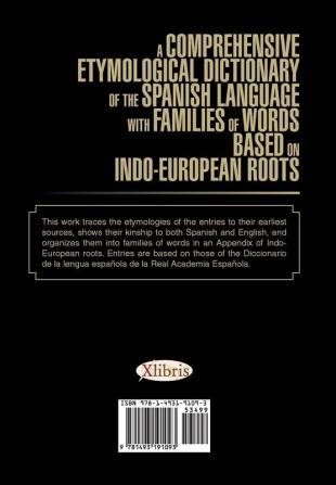 A Comprehensive Etymological Dictionary of the Spanish Language with Families of Words Based on Indo-European Roots