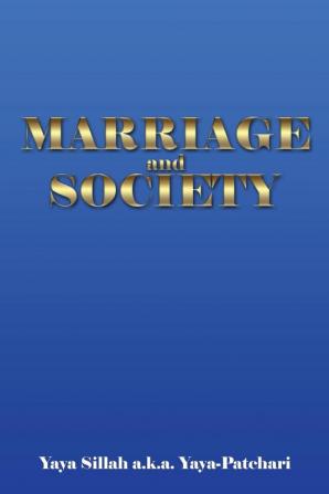 Marriage and Society