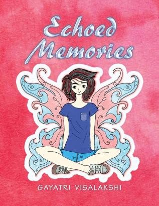 Echoed Memories