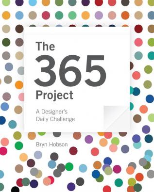 The 365 Project: A Designer's Daily Challenge