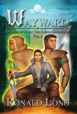 Wayward: 1 (Sword Chronicles)