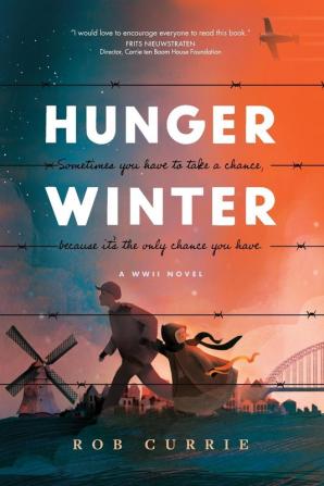 Hunger Winter: A World War II Novel