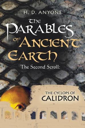 The Parables of Ancient Earth