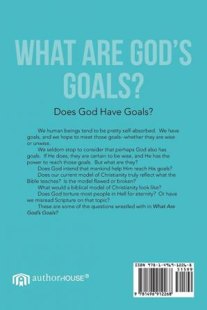 What Are God's Goals?