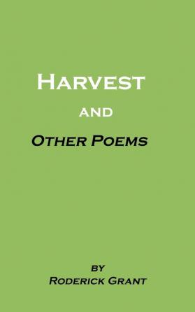 Harvest and Other Poems