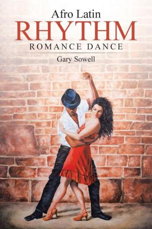 Afro Latin Rhythm Romance Dance