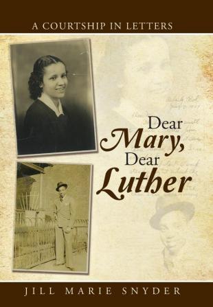 Dear Mary Dear Luther