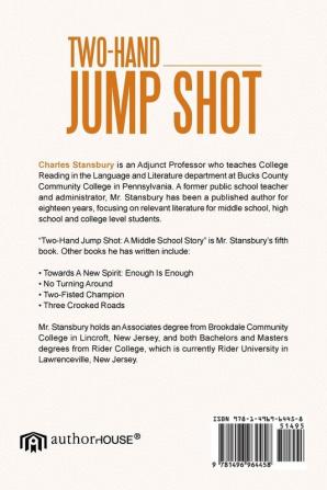 Two-Hand Jump Shot: A Middle School Story