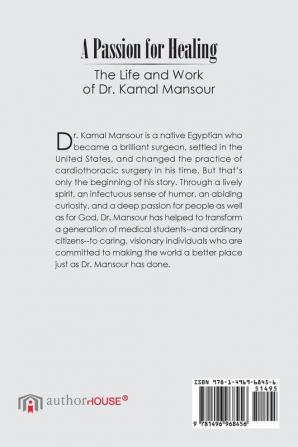 A Passion for Healing: The Life and Work of Dr. Kamal Mansour