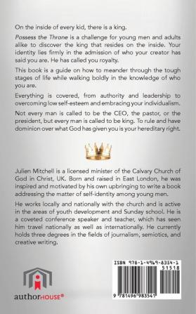 Possess the Throne: A Young Man's Guide to Identity and Kingship