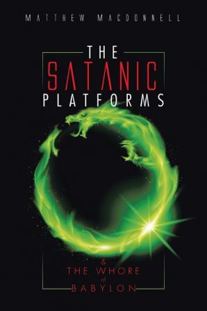 The Satanic Platforms