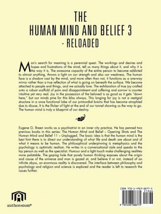 The Human Mind and Belief 3 - Reloaded