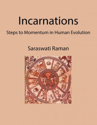 Incarnations: Steps to Momentum in Human Evolution