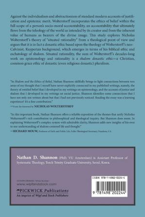 Shalom and the Ethics of Belief: Nicholas Wolterstorff's Theory of Situated Rationality