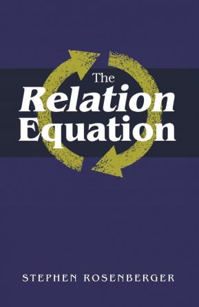 The Relation Equation