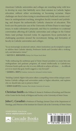 Building Catholic Higher Education: Unofficial Reflections from the University of Notre Dame