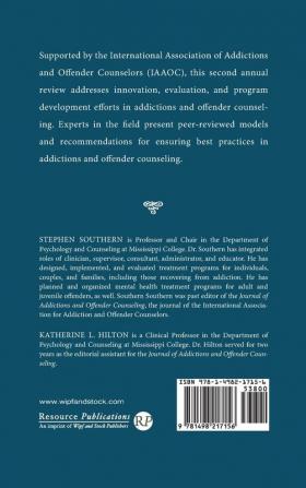 Annual Review of Addictions and Offender Counseling II: Best Practices