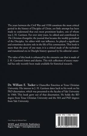 J. H. Garrison and Disciples of Christ (Bethany History)