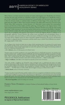 Ecclesial Identities in a Multi-Faith Context: Jesus Truth-Gatherings (Yeshu Satsangs) Among Hindus and Sikhs in Northwest India: 22 (American Society of Missiology Monograph)