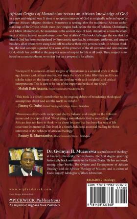 African Origins of Monotheism: Challenging the Eurocentric Interpretation of God Concepts on the Continent and in Diaspora