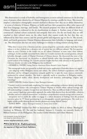 The Hybrid Tsinoys: Challenges of Hybridity and Homogeneity as Sociocultural Constructs Among the Chinese in the Philippines: 28 (American Society of Missiology Monograph)