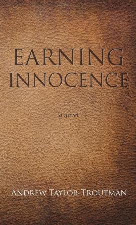 Earning Innocence