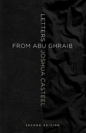 Letters from Abu Ghraib Second Edition