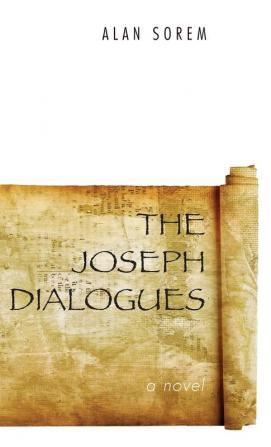 The Joseph Dialogues