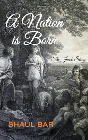 A Nation Is Born: The Jacob Story