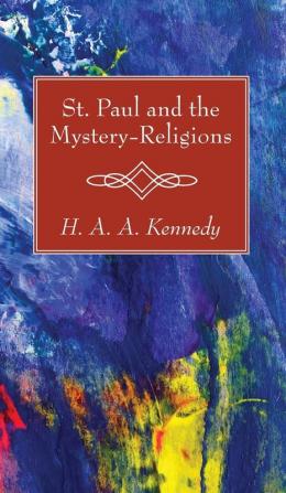 St. Paul and the Mystery-Religions