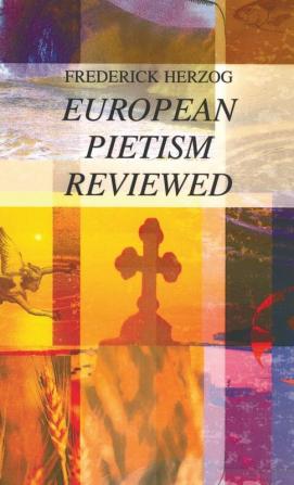 European Pietism Reviewed: 50 (Princeton Theological Monograph)