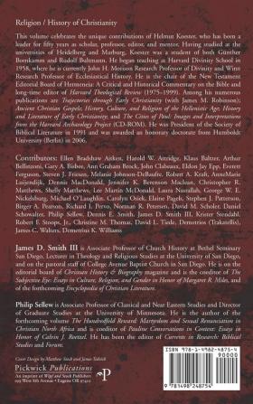 The Fabric of Early Christianity: Reflections in Honor of Helmut Koester by Fifty Years of Harvard Students Presented on the Occasion of His 80th Birthday