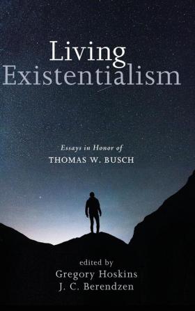 Living Existentialism