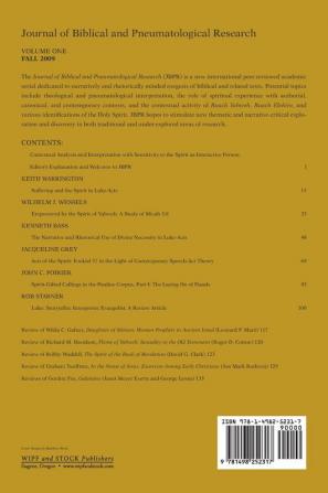 Journal of Biblical and Pneumatological Research: Volume One 2009: 1