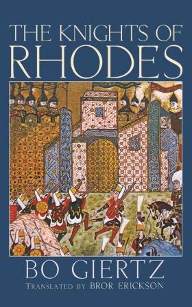 The Knights of Rhodes