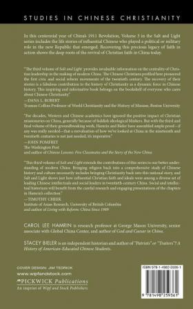 Salt and Light Volume 3: More Lives of Faith That Shaped Modern China (Studies in Chinese Christianity)